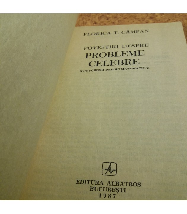 Florica T. Campan - Povestiri despre probleme celebre