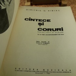 D. G. Kiriac - Cintece si coruri pentru copii si scolari