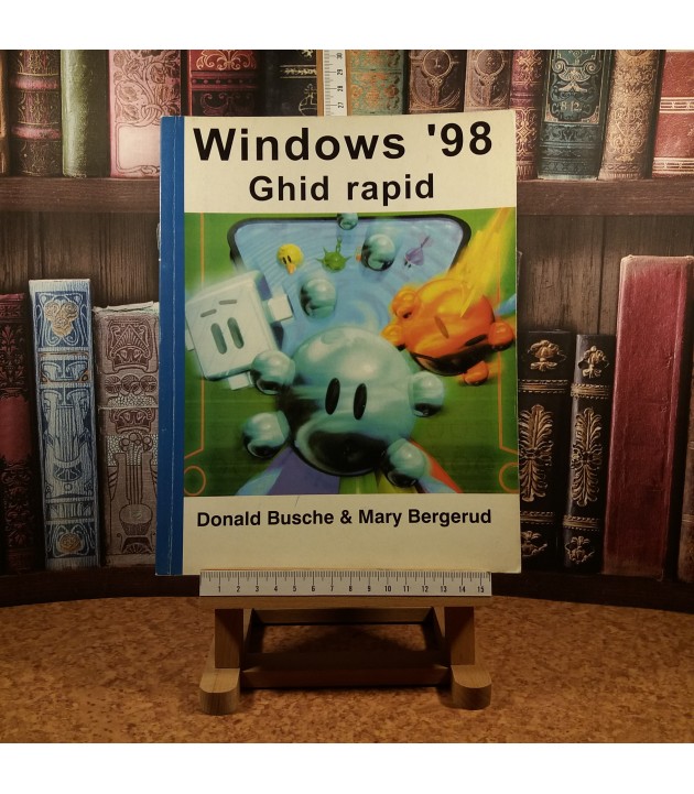 Donald Busche - Windows '98 Ghid rapid