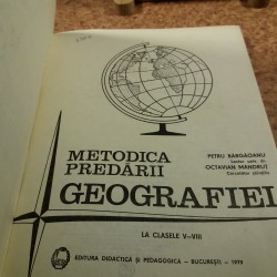 Petru Bargaoanu - Metodica predarii geografiei la clasele V - VIII