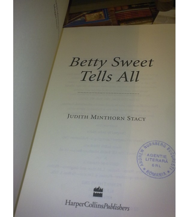 Betty Sweet - Tells all