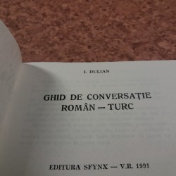 I. Dulian - Ghid de conversatie Roman -Turc