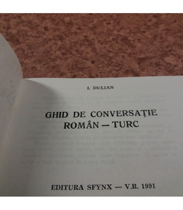 I. Dulian - Ghid de conversatie Roman -Turc