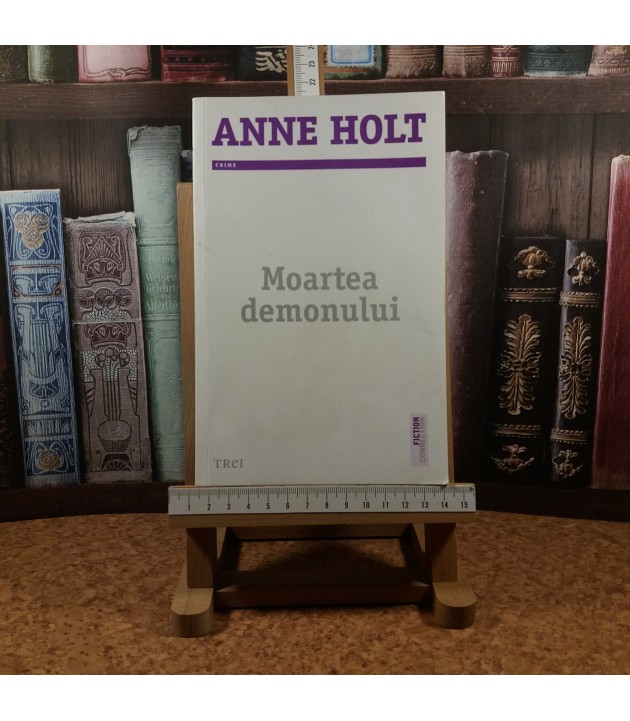 Anne Holt - Moartea demonului