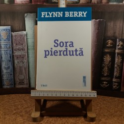 Flynn Berry - Sora pierduta