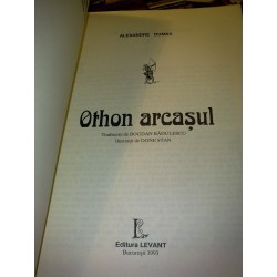 Alexandre Dumas - Othon arcasul