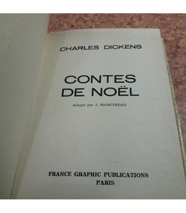 Charles Dickens - Les contes de Noel