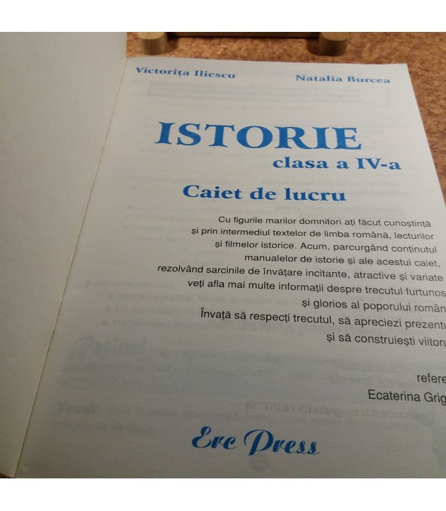 Victorita Iliescu - Istorie caiet de lucru clasa a IV a