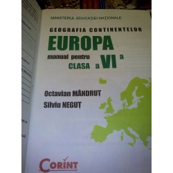 Octavian Mandrut - Geografia continentelor Europa manual pentru clasa a VI a