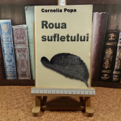 Cornelia Popa - Roua sufletului