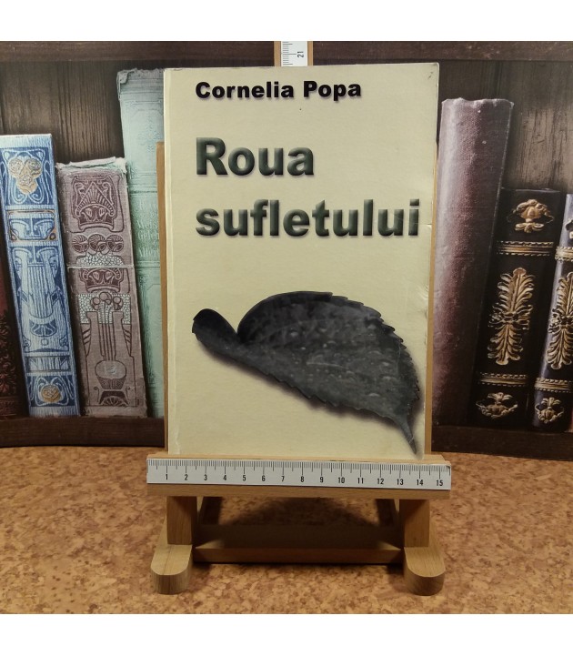 Cornelia Popa - Roua sufletului