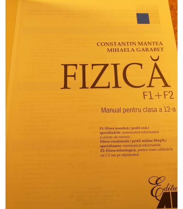 Constantin Mantea - Fizica F1+F2 manual pentru clasa a a12 a