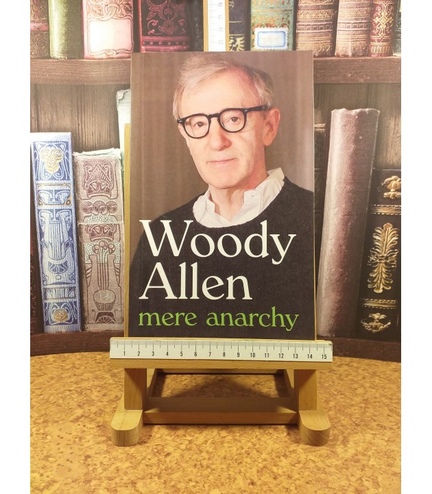 Woody Allen - Mere anarchy
