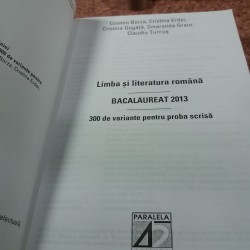Cosmin Borza - Limba si literatura romana 300 de variante pentru proba scrisa BAC 2013