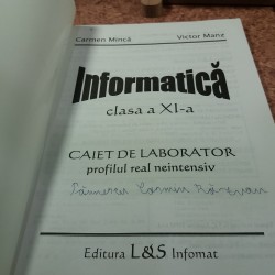 Carmen Minca - Informatica Caiet de laborator pentru clasa a XI a Profil Real