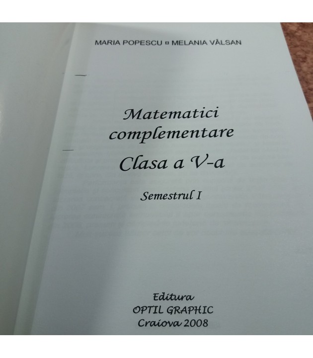 Maria Popescu - Matematici complementare clasa a V a Semestrul I