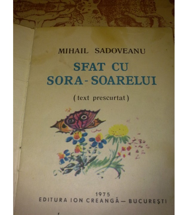Mihail Sadoveanu - Sfat cu Sora-Soarelui