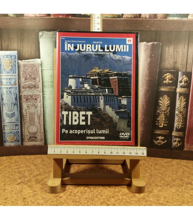 In jurul lumii - Tibet Nr. 17 Pe acoperisul lumii