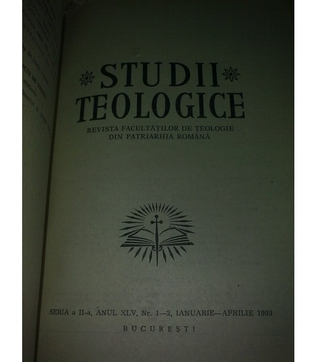 Studii teologice Seria a II a,Anul XLV Nr. 1-2 Ianuarie-Aprilie 1993