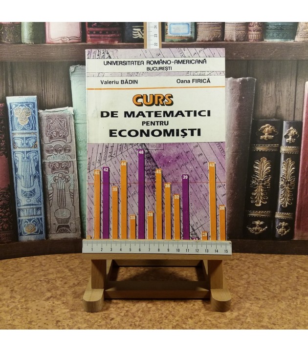 Valeriu Badin - Curs de matematici pentru economisti Vol. II