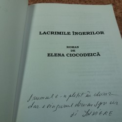 Elena Ciocodeica - Lacrimile ingerilor