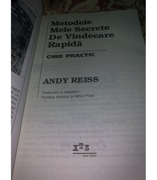 Andy Reiss - Metodele mele secrete de vindecare rapida