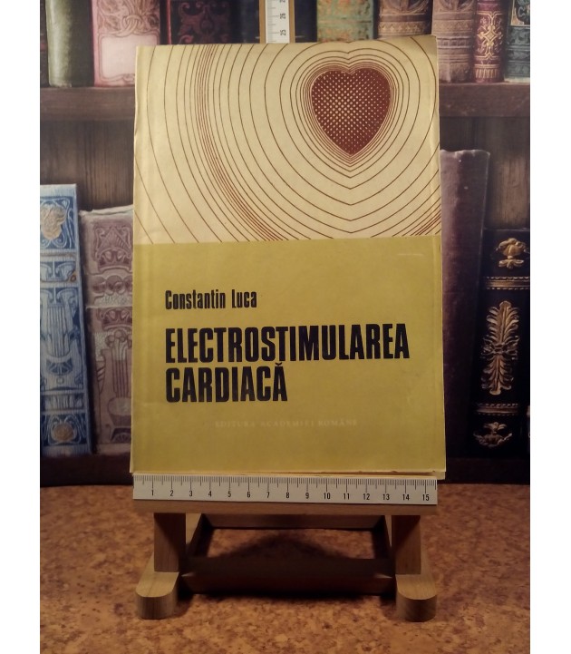 Constantin Luca - Electrostimularea cardiaca