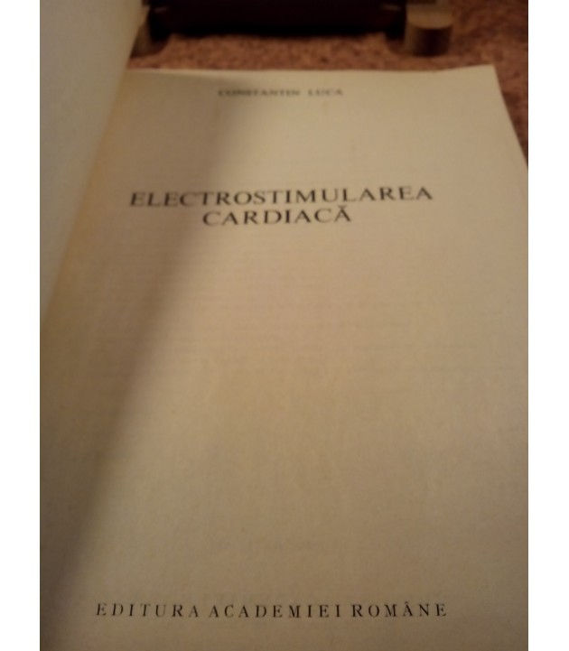 Constantin Luca - Electrostimularea cardiaca