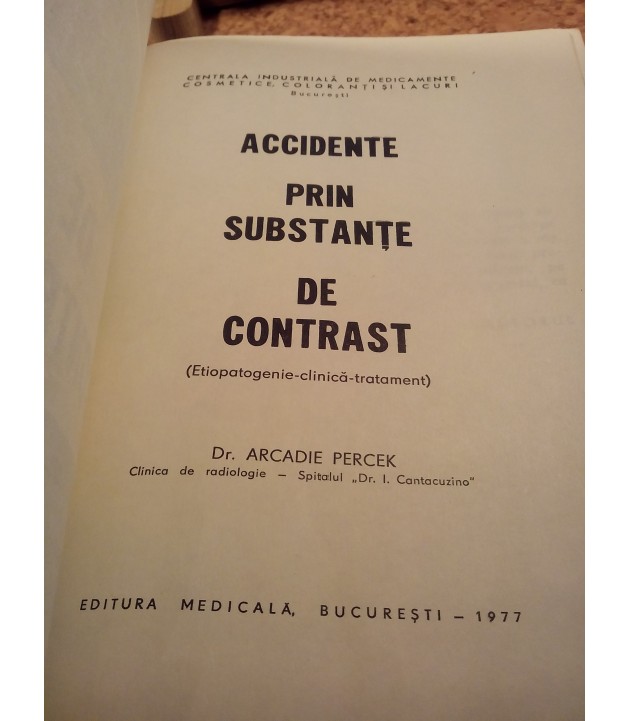 Arcadie Percek - Accidente prin substante de contrast
