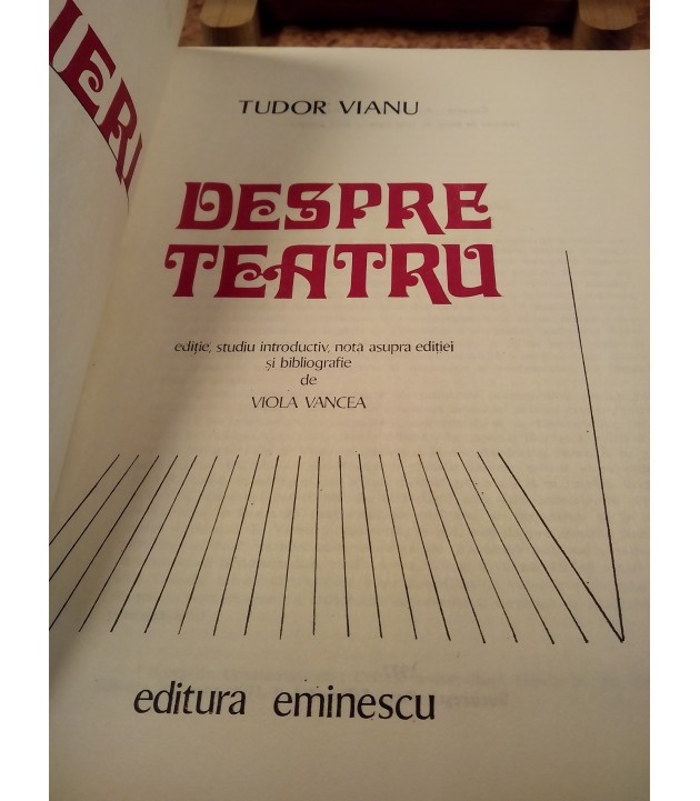 Tudor Vianu - Scrieri despre teatru