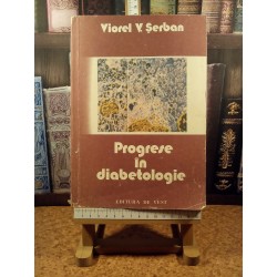 Viorel V. Serban - Progrese in diabetologie