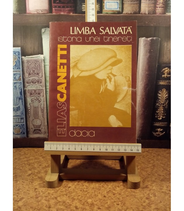 Elias Canetti - Limba salvata