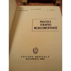 Gh. Niculescu , Em. Manolescu , E. Popescu - Practica terapiei medicamentoase
