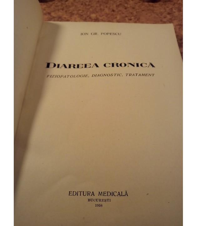 Ion Gr. Popescu - Diareea cronica