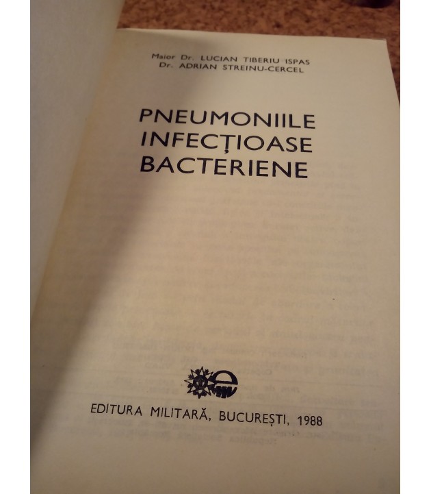 L. T. Ispas, A. Streinu-Cercel - Pneumoniile infectioase bacteriene