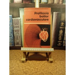 Constantin Andronic - Profilaxia bolilor cardiovasculare