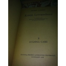 Sigrid Undset - Kristin Lavransdatter vol. II Stapina casei